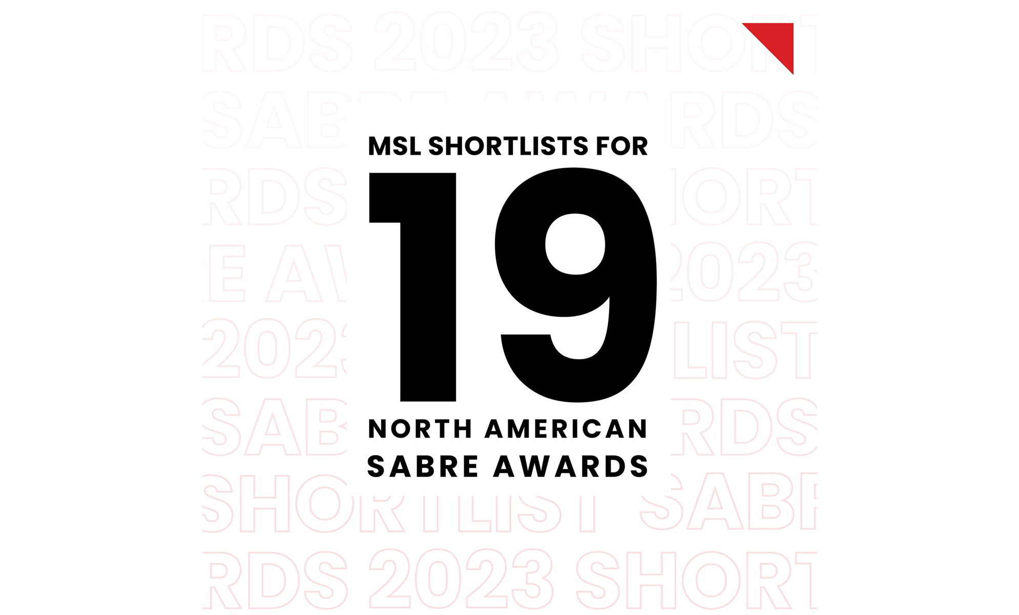 MSL shortlists for 19 North American SABRE Awards
