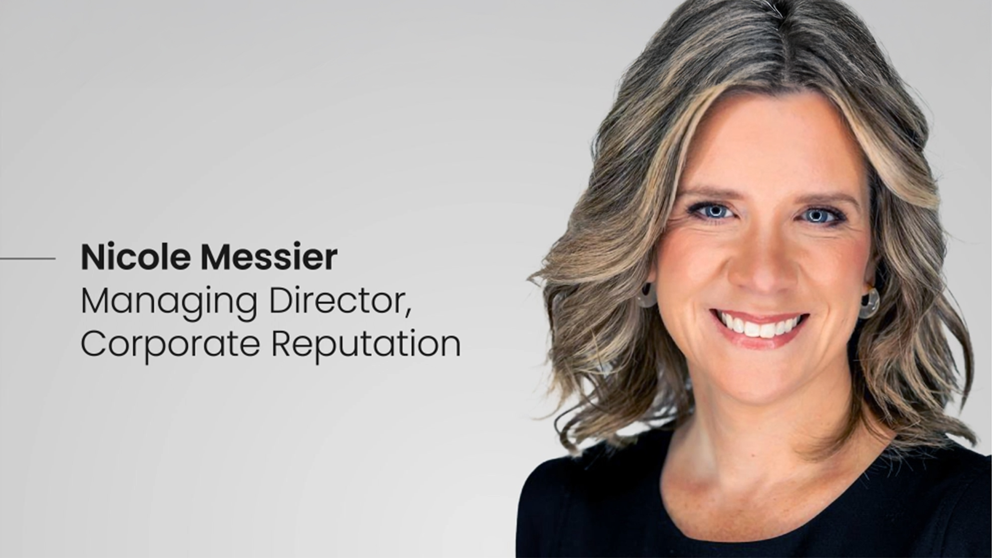 graphic with headshot of Nicole Messier that says "Welcome, Nicole Messier, Managing Director Corporate Reputation"